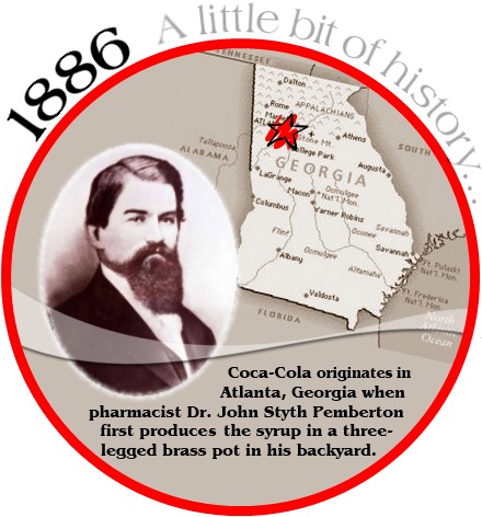 BRAND HISTORY In 1886, Dr. John Pemberton (Pharmacist) created a